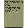 Geschiedenis van Hoogeveen 1815-1975 door H. Gras