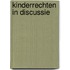 Kinderrechten in discussie