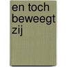 En toch beweegt zij by D. Stafleu