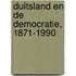 Duitsland en de democratie, 1871-1990