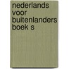 Nederlands voor buitenlanders boek s by Unknown