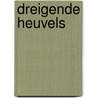 Dreigende heuvels door L. Uris