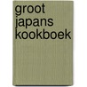 Groot japans kookboek by Tamaki