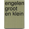 Engelen groot en klein door Wulfing
