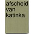 Afscheid van katinka