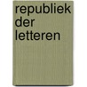Republiek der letteren by Ignatieff