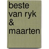 Beste van ryk & maarten by Gooyer