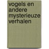 Vogels en andere mysterieuze verhalen by Daphne Du Maurier