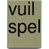 Vuil spel door Levine
