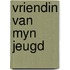Vriendin van myn jeugd