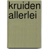 Kruiden allerlei door Fluck