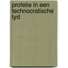 Profetie in een technocratische tyd door Leeuwen