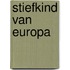 Stiefkind van europa