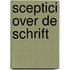 Sceptici over de schrift
