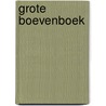 Grote boevenboek door Blundell