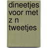 Dineetjes voor met z n tweetjes door Newman