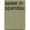 Speer in spandau door Speer