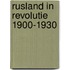 Rusland in revolutie 1900-1930
