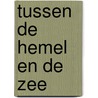 Tussen de hemel en de zee door Lamb
