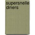 Supersnelle diners