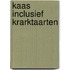 Kaas inclusief krarktaarten