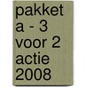 Pakket A - 3 voor 2 actie 2008 by Unknown