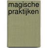 Magische praktijken door Alice Hoffman