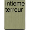 Intieme terreur door M.V. Miller
