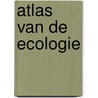 Atlas van de ecologie door Willi Heinrich