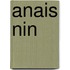 Anais Nin