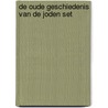 De oude geschiedenis van de Joden set door Flavius Josephus