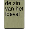 De zin van het toeval door I. Maso