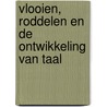 Vlooien, roddelen en de ontwikkeling van taal door R. Dunbar