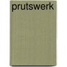 Prutswerk door Piet Vroon