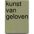 Kunst van geloven