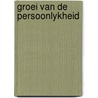 Groei van de persoonlykheid by Lowe