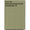 Ik en de afweermechanismen amboboek 76 by Freud