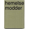 Hemelse modder door Hofstra