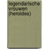 Legendarische vrouwen (Heroides)