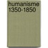 Humanisme 1350-1850