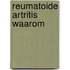 Reumatoide artritis waarom