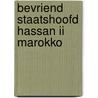Bevriend staatshoofd hassan ii marokko door Perrault