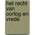Het recht van oorlog en vrede