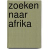 Zoeken naar afrika door Lopes