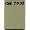 Celibaat by Hoenkamp Bisschops