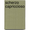 Scherzo capriccioso by Skvorecky