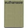 Euthanasie by Rudolf Dekker