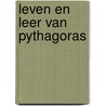Leven en leer van Pythagoras by Porphyrius