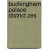 Buckingham palace district zes door Rive
