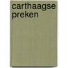 Carthaagse preken door Aurelius Augustinus